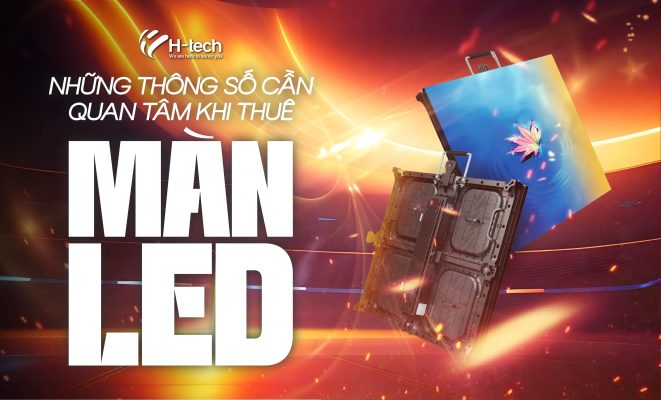 Những thông số cần quan tâm khi thêu màn LED